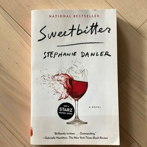 Sweet bitter by Stephanie Danler